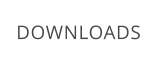 DOWNLOADS